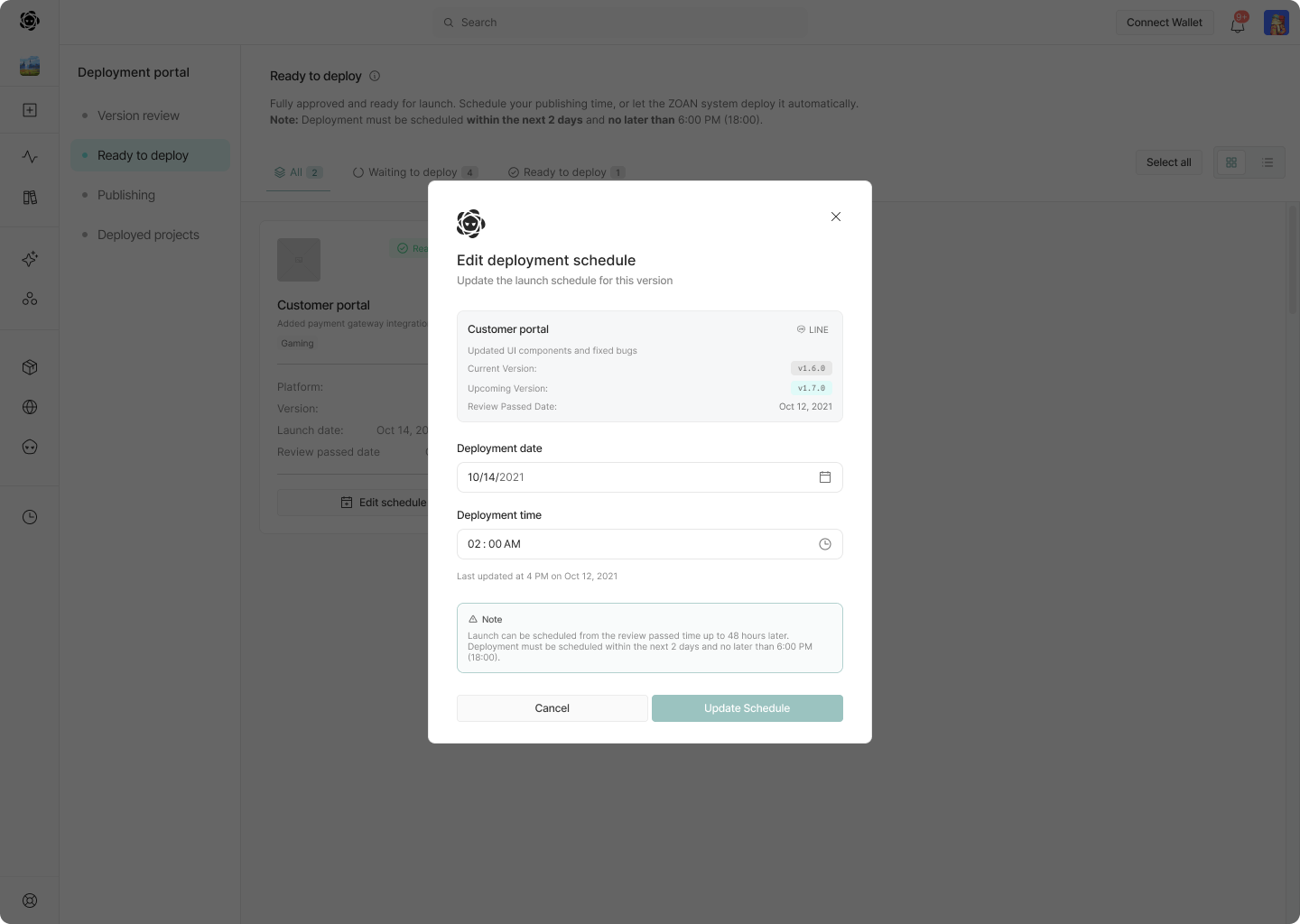 Zoan deployment scheduling flow